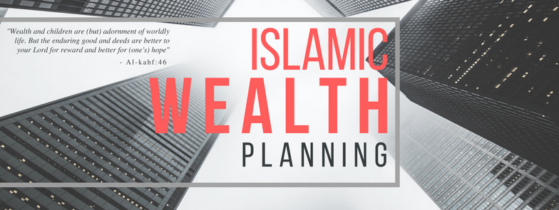 Islamic Wealth Planning